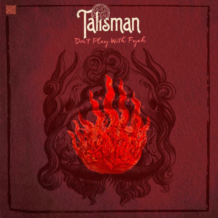 Talisman - Don't Play With Fyah - FOD114V