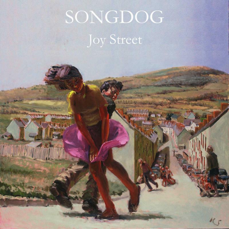 Songdog - Joy Street - JSLPCD17