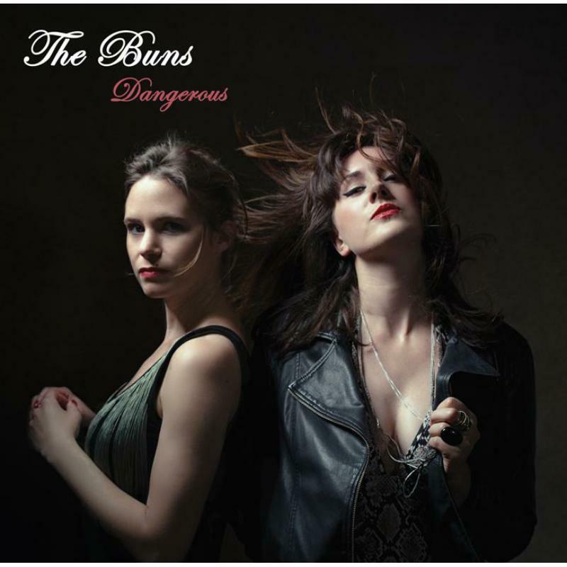 The Buns - Dangerous - SUSSLP14