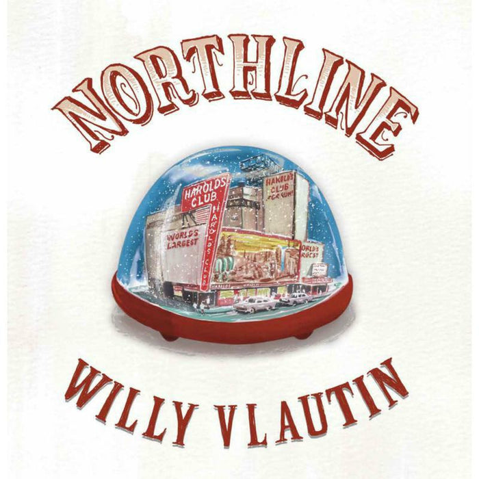 Willy Vlautin - Northline - DECOR44LP