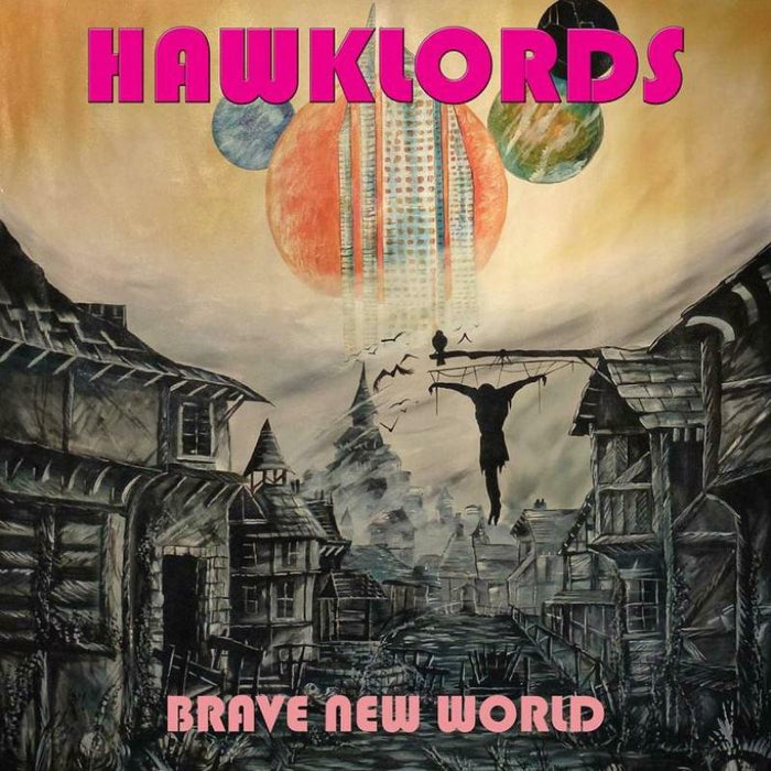 Hawklords - Brave New World - LORDS1018