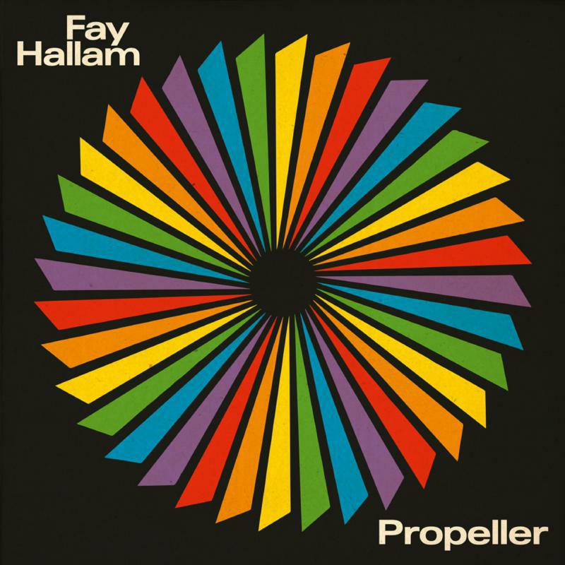 Fay Hallam - Propeller - SUSSLP21