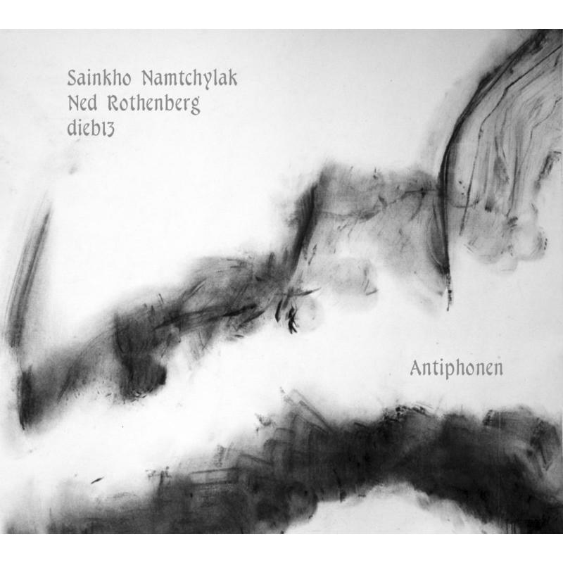 Sainkho Namtchylak - Ned Rothenberg - Dieb13 - Antiphonen - CDGG339