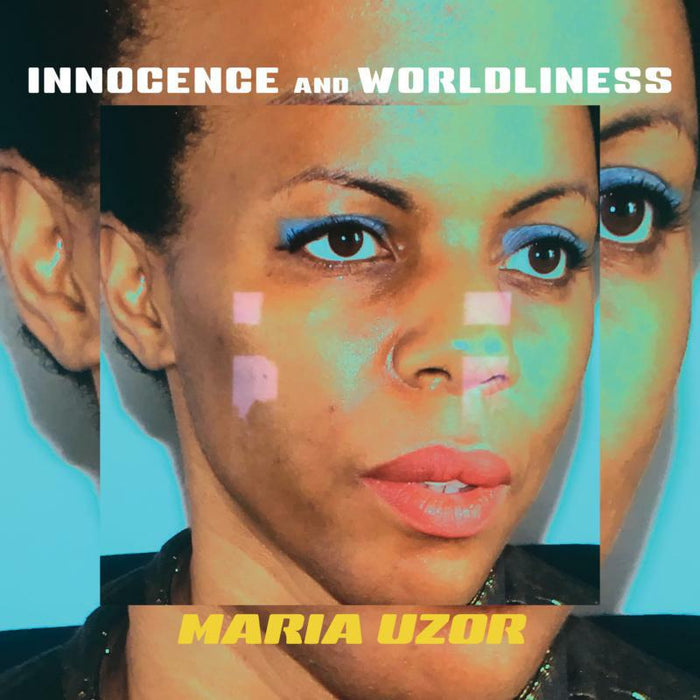 Maria Uzor - Innocence And Worldliness - HB14EP