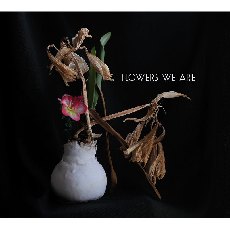 Flowers We Are - Flowers We Are - CDGG493