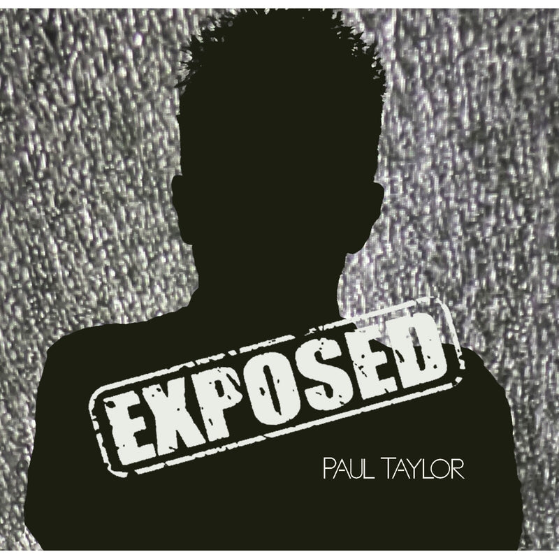 Paul Taylor - Exposed - CDGG488