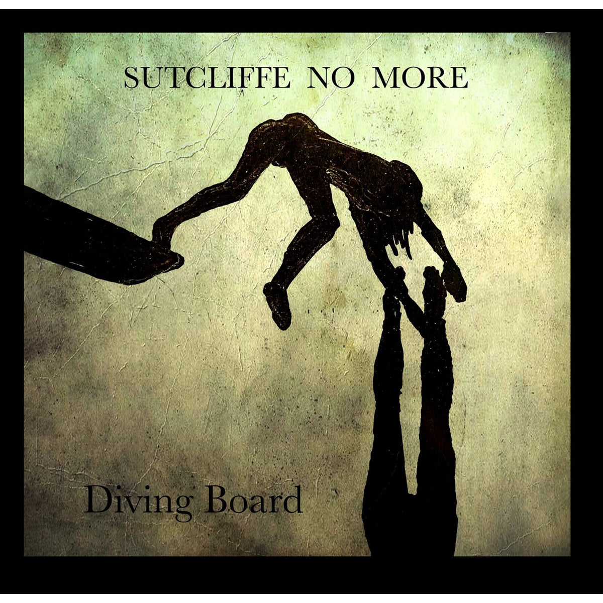 Sutcliffe No More - Diving Board - CDGG481