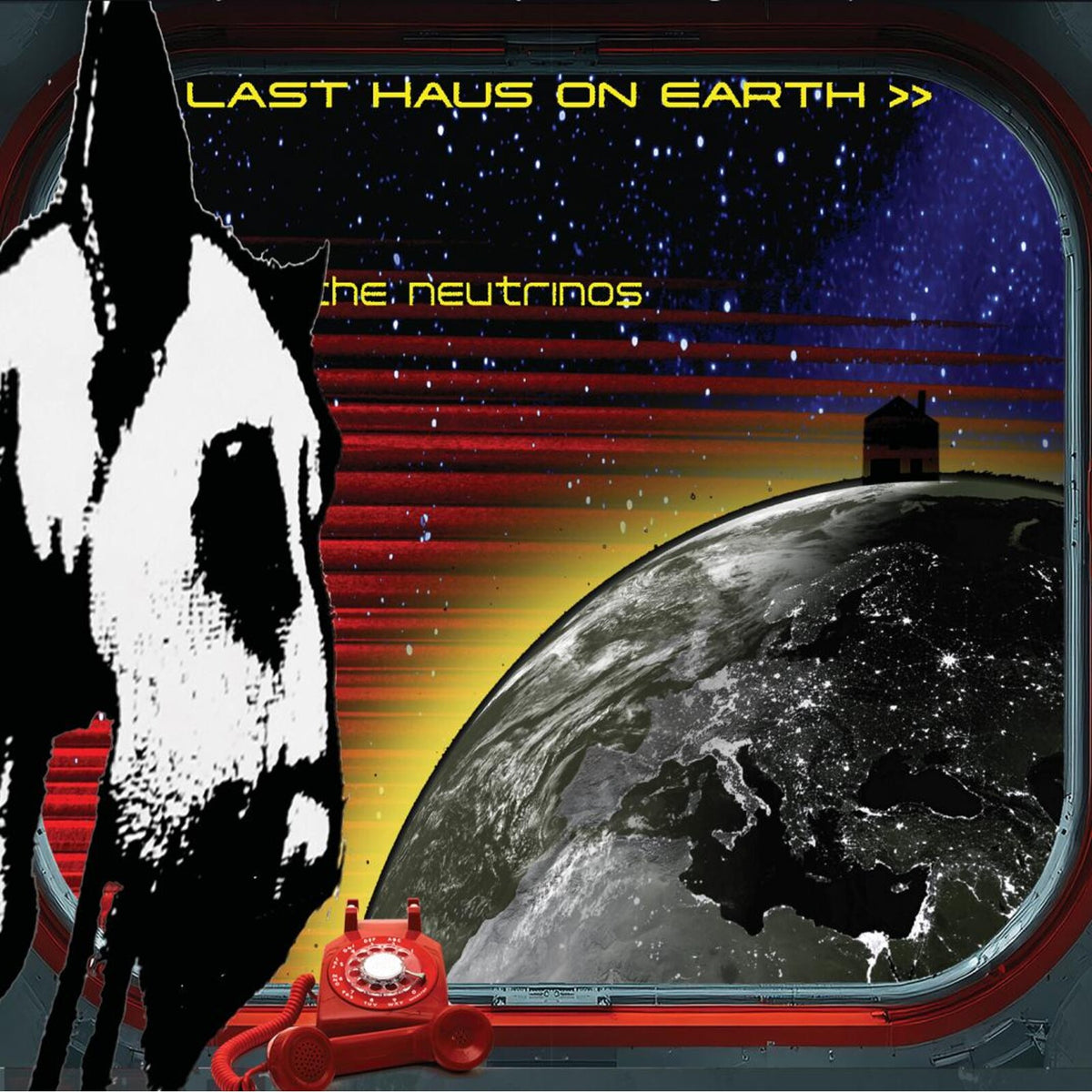 The Neutrinos - Last Haus On Earth - WN0016