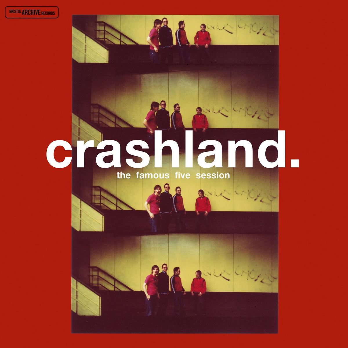 Crashland - The Famous Five Session - 25th Anniversary - ARC411V