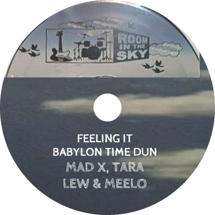 Mad X , Tara Lew and Meelo Medina - Feeling It / Babylon Time Dun - MBX223