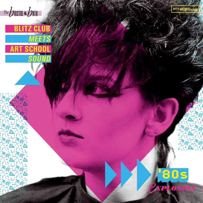 Various Artists - The Bristol & Bath Blitz Club - 80's Explosion - ARC417V