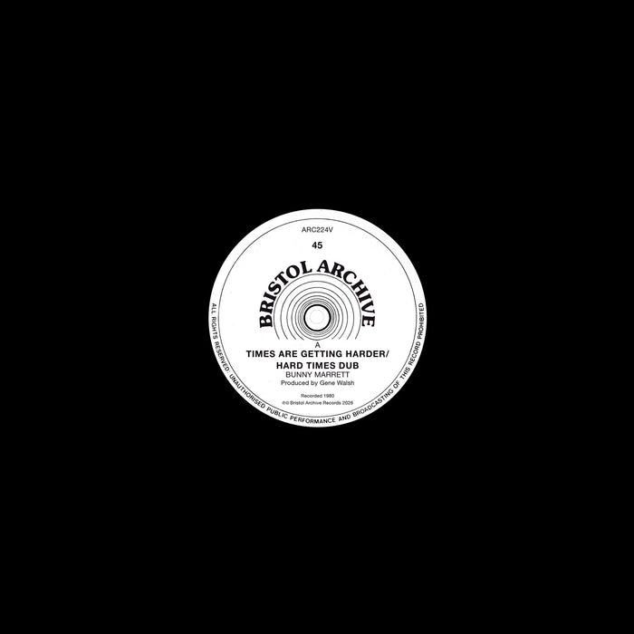 Bunny Marrett - Times Are Getting Harder / Hard Times Dub - ARC224V