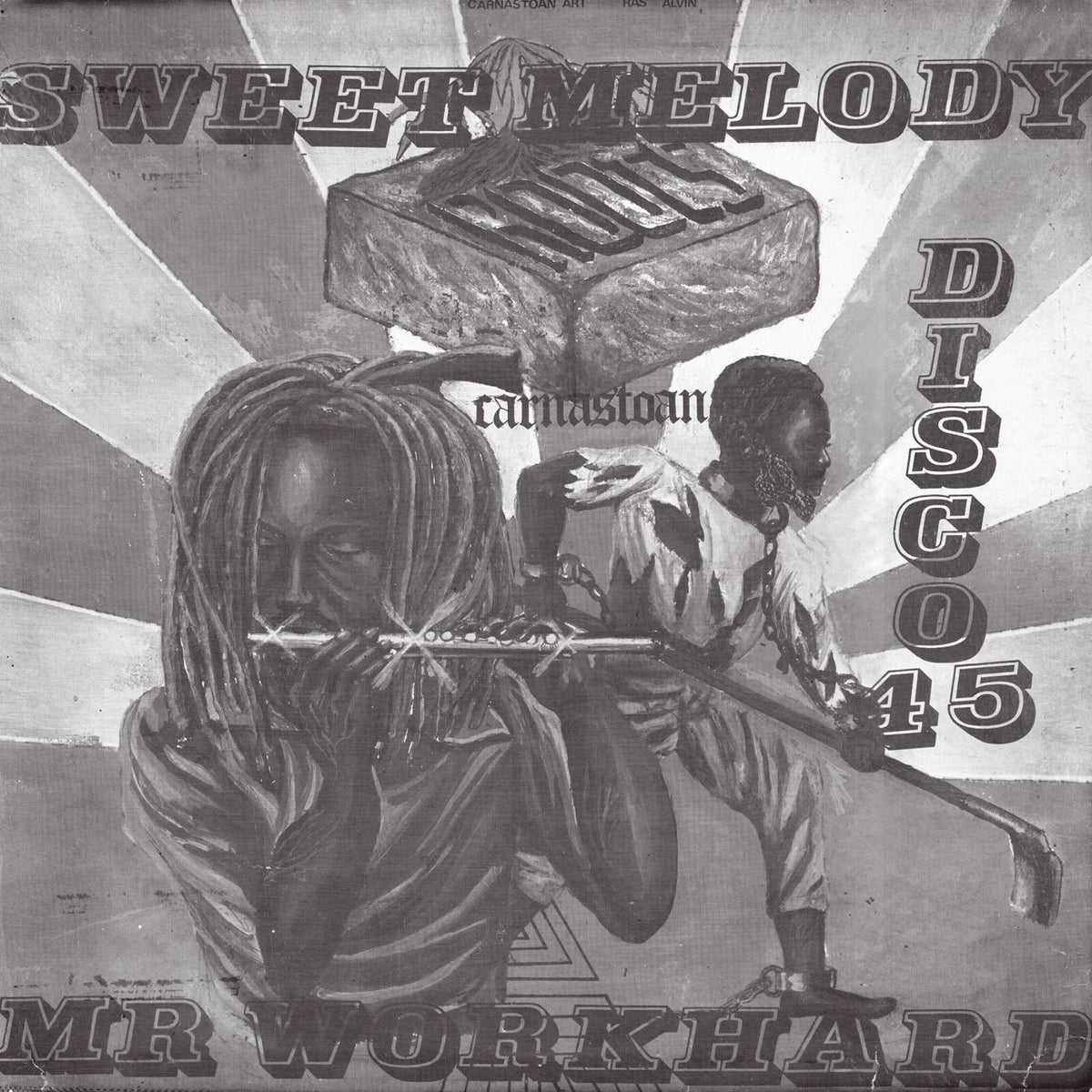 Carnastoan - Sweet Melody / Mr. Workhard - RARC032V