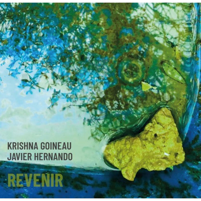 Krishna Goineau / Javier Hernand - Revenir - CDGG551