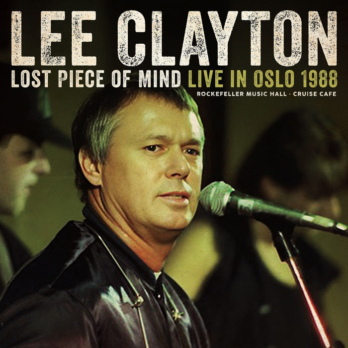 Clayton,Lee - Lost Piece Of Mind - Live In Oslo 1988 - JUST1001CD