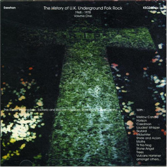 Various Artists - The History of UK Underground Folk-Rock (1968-1978, Vol. 1)