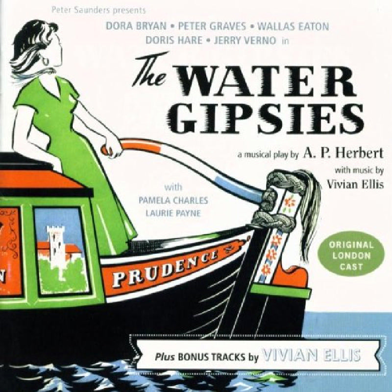 The Water Gipsies (Original London Cast)