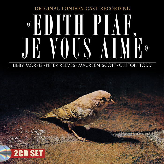 Original London Cast - Edith Piaf, Je Vous Aime... - STAGE9101