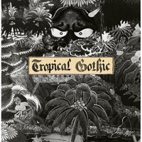 Mike Cooper - Tropical Gothic - CREP58