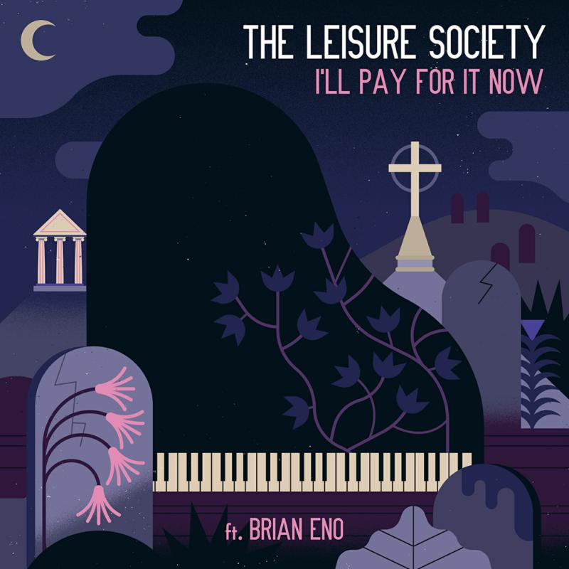 The Leisure Society Featuring Brian Eno - I&#39;ll Pay For It Now (RSD 2019)