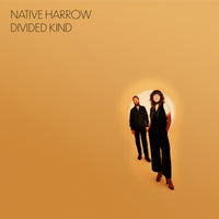 Native Harrow - Divided Kind - DTRLP0025