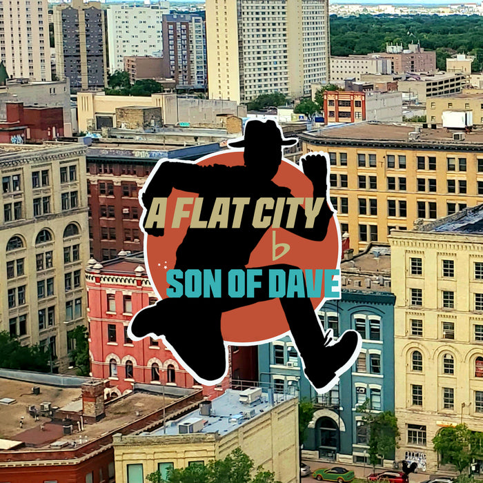 Son of Dave - A Flat City - SODLP006CD