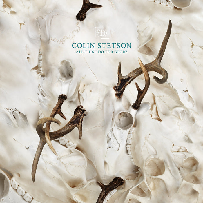 Colin Stetson - All This I Do For Glory - 52HZ002LPXP