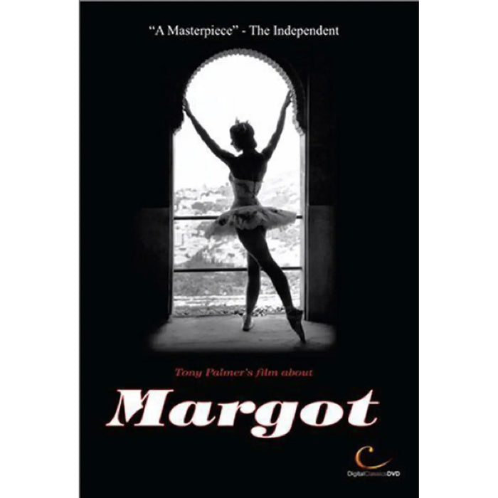 Margot Fonteyn - Tony Palmer&#39;s Margot Fonteyn