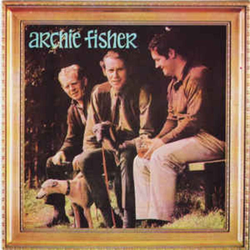 Archie Fisher: Archie Fisher – Proper Music
