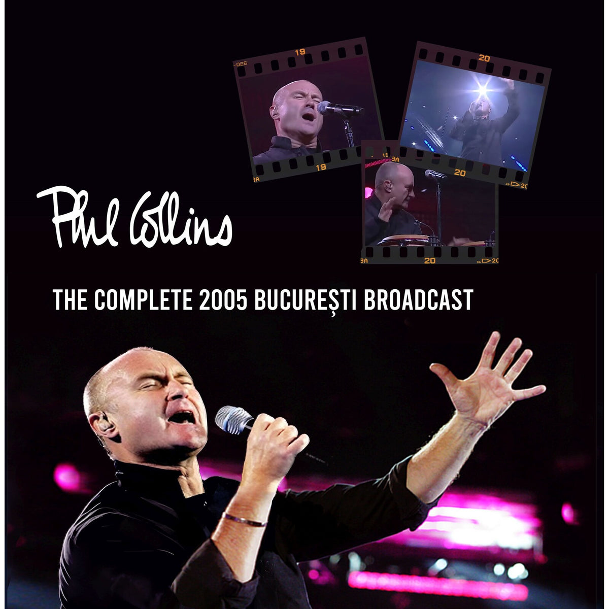 Phil Collins - The Complete 2005 Bucuresti Broadcast - FMGZ249CD