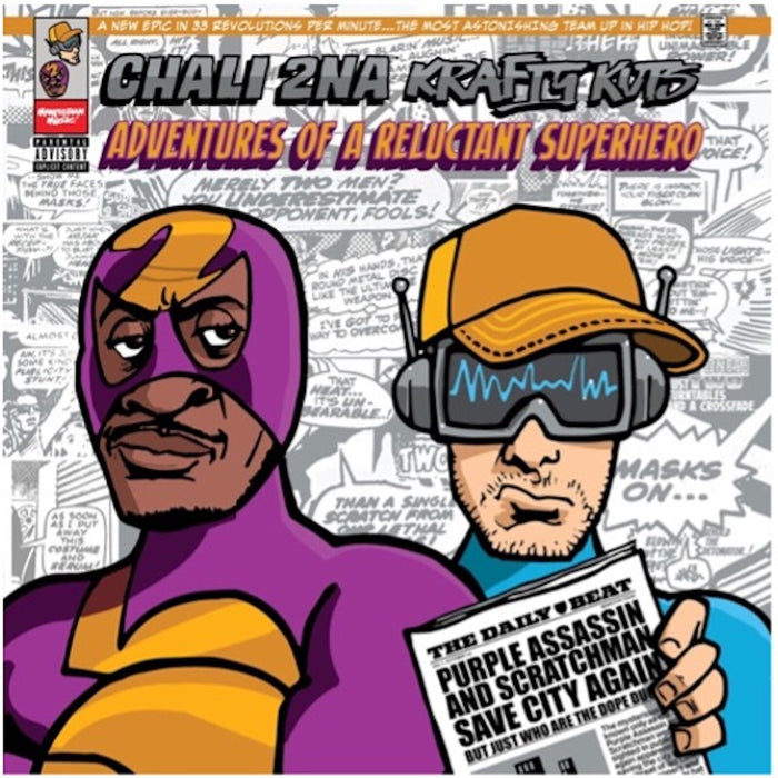 Chali 2na and Krafty Kuts - Adventures of a Reluctant Superhero - MANP001LPC