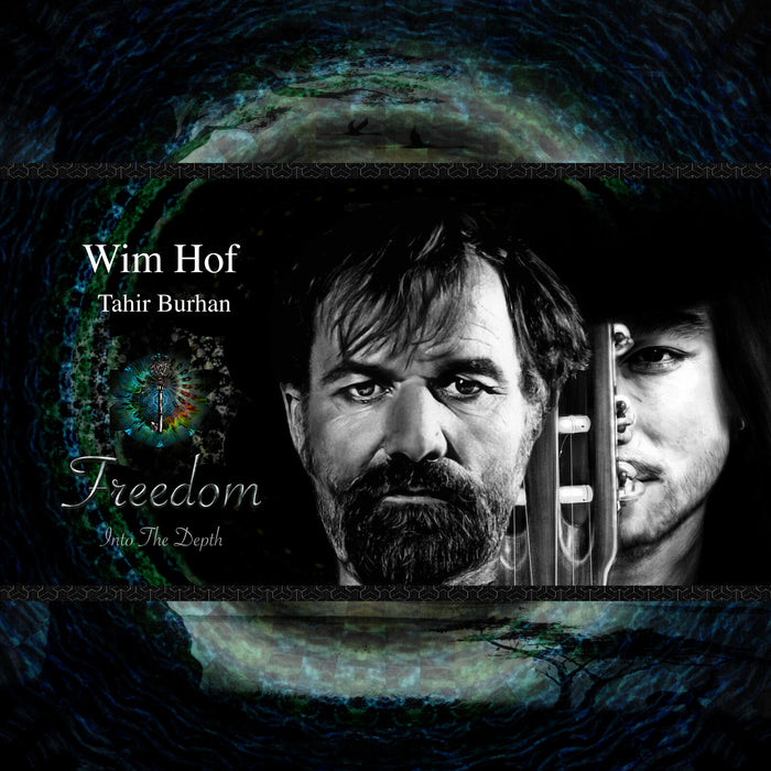 Wim Hof & Tahir Burham - Freedom Into The Depth - K6071CD