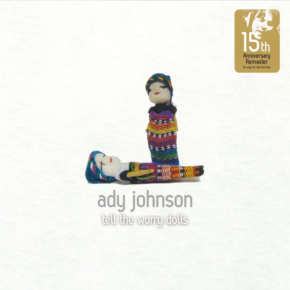 Ady Johnson - Tell The Worry Dolls - ROBINLP01