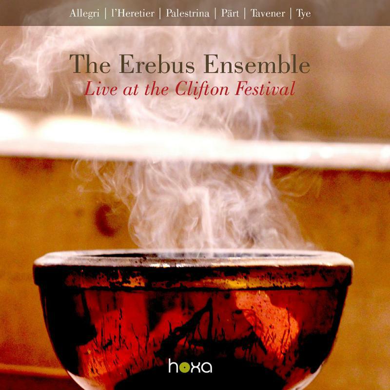 The Erebus Ensemble - The Erebus Ensemble - Live at the Clifton Festival - HS200516