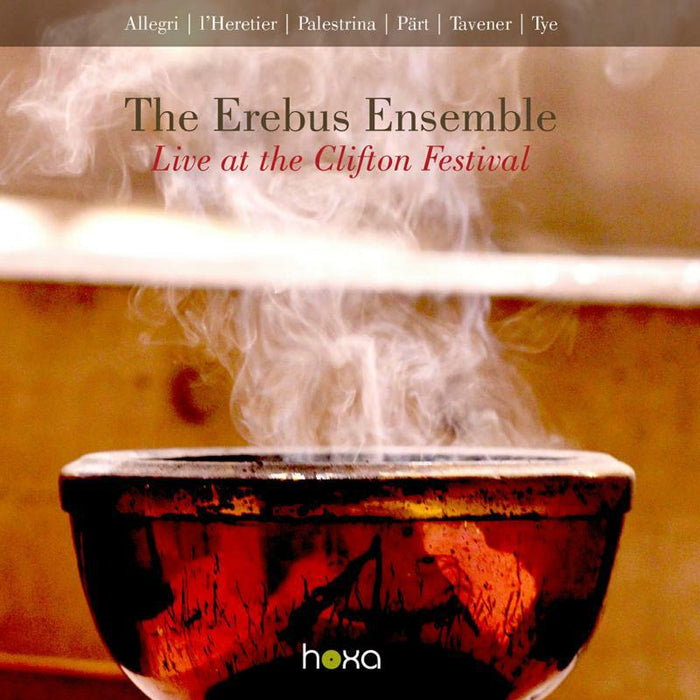 The Erebus Ensemble - The Erebus Ensemble - Live at the Clifton Festival - HS200516