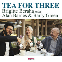 Brigitte Beraha, Alan Barnes & Barry Green - Tea For Three - WVLP155