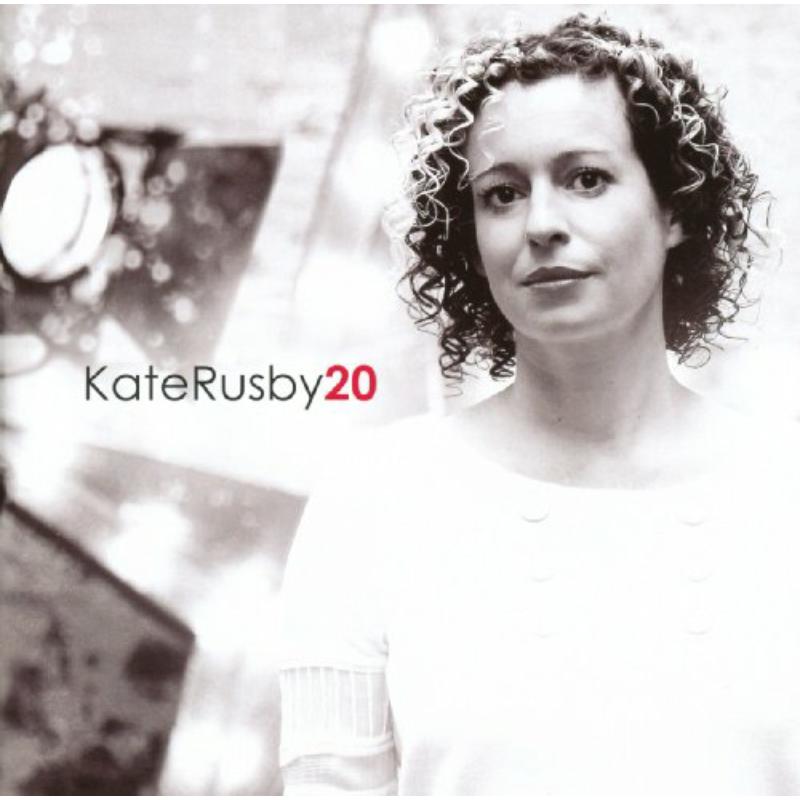 Kate Rusby - 20 - PRCD35