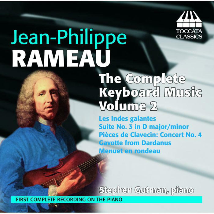 Stehpen Gutman - Rameau: Keyboard Music Volume 2 - TOCC0051