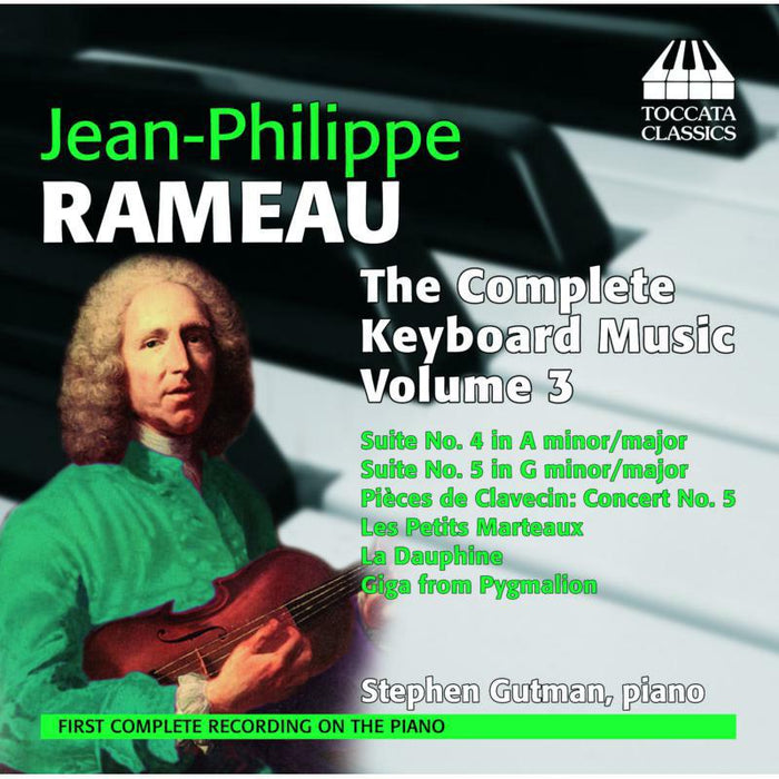 Gutman - Rameau: Complete Keyboard Music Vol. 3 - TOCC0052