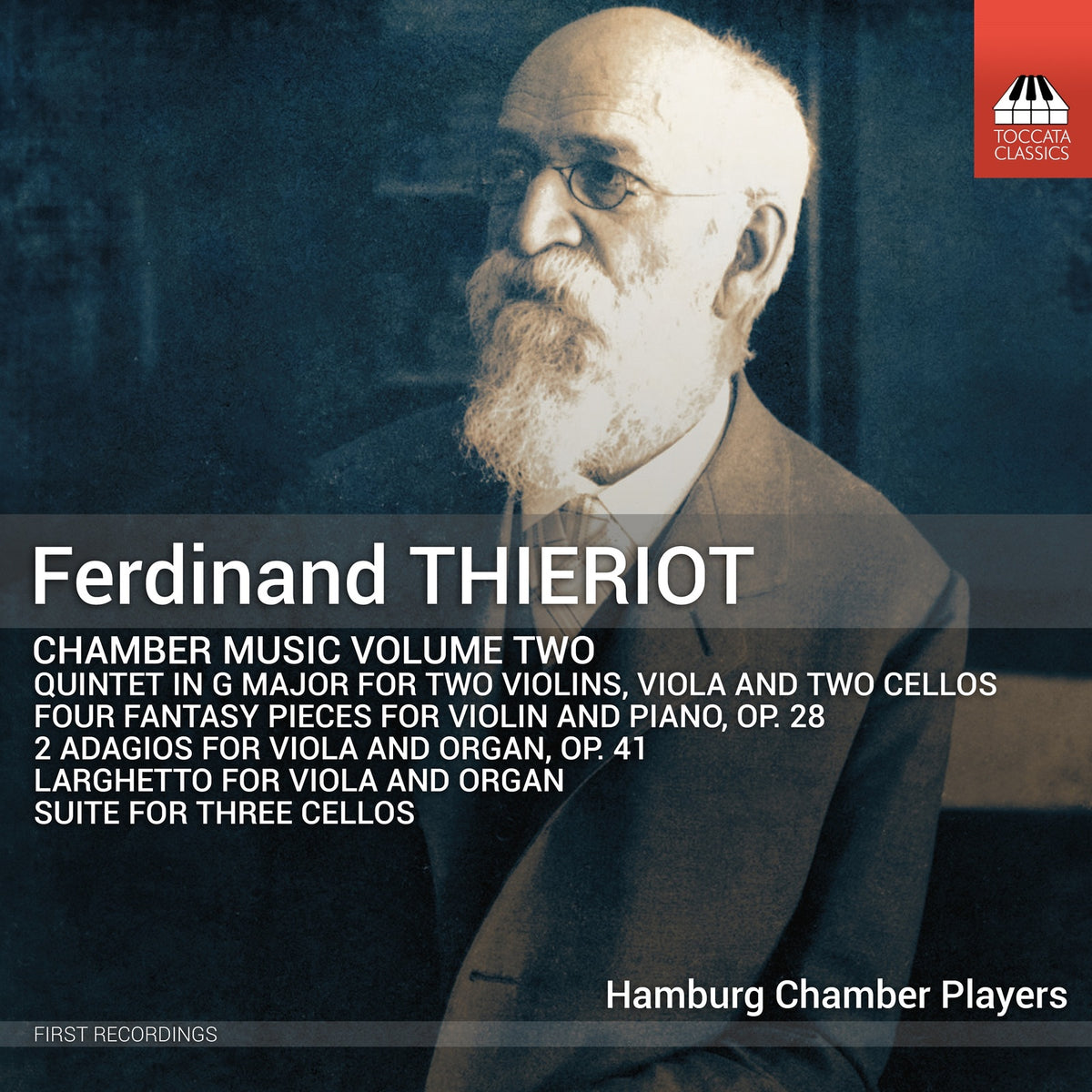 Ian Mardon; Matthias Bromann; Julia Mensching; Olga Lubotsky; Suren Arisonyan; Clovis Michon; Andrea Merlo; Alexander Burkle - Ferdinand Thieriot: Chamber Music, Vol. 2 - TOCC0101