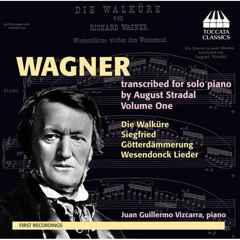 Guillermo - Wagner: Transcribed For Solo Piano By Stradal - TOCC0151