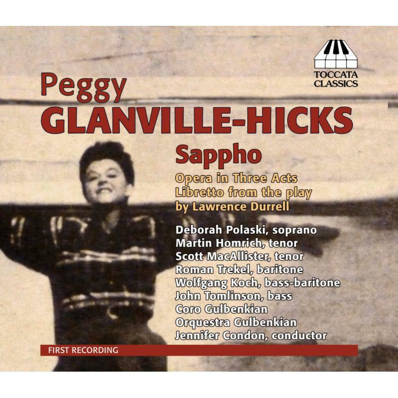 Polaski:Homrich:Condon - Glanville-Hicks: Sappho - TOCC0154-55