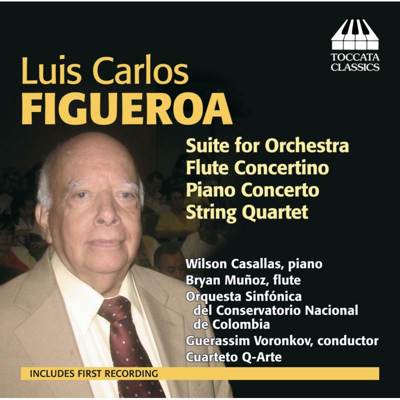 Casallas:Munoz - Figueroa: Orchestral Chamber Music - TOCC0165