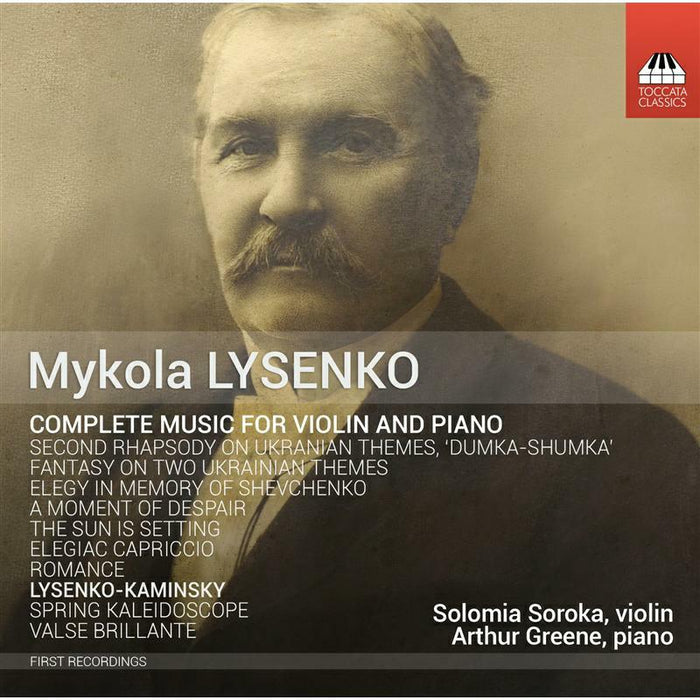 Soroka/Greene - Lysenko:Violin Piano Music - TOCC0177