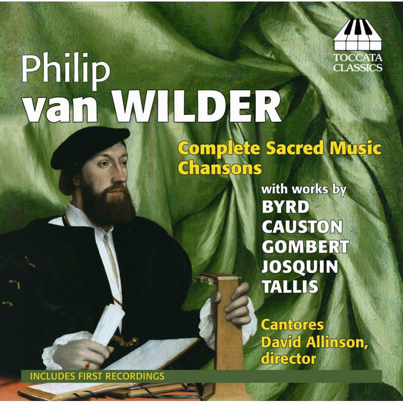 Cantores:David Allinson - Wilder: Sacred Music Chansons - TOCC0198