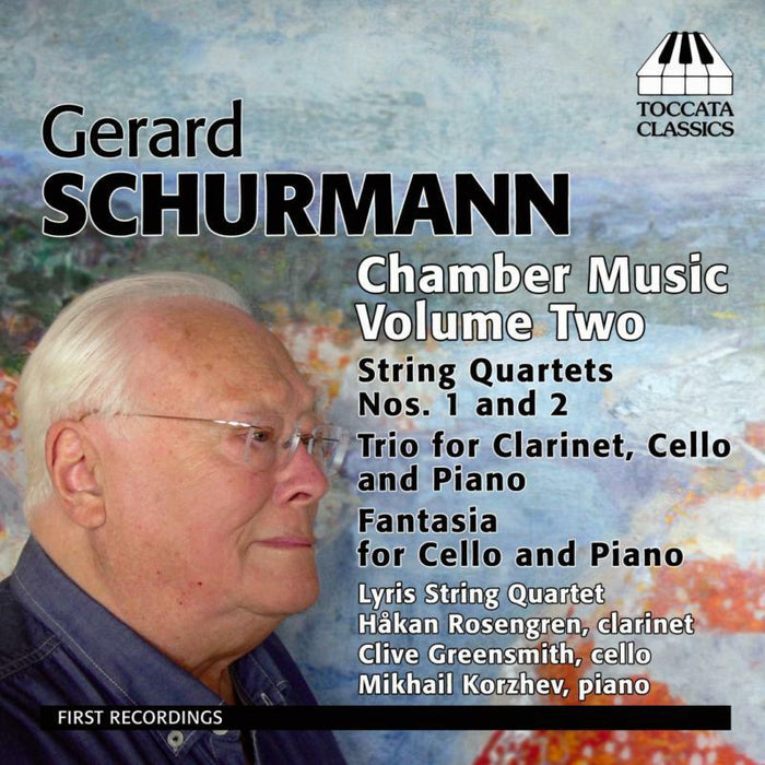 Lyris String Quartet - Schurmann: Chamber Music Vol. 2 - TOCC0220