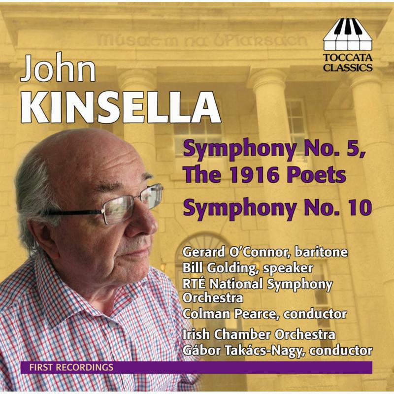 Irish Co:Takacs-Nagy - Kinsella: Symphony No. 5/ 10 - TOCC0242