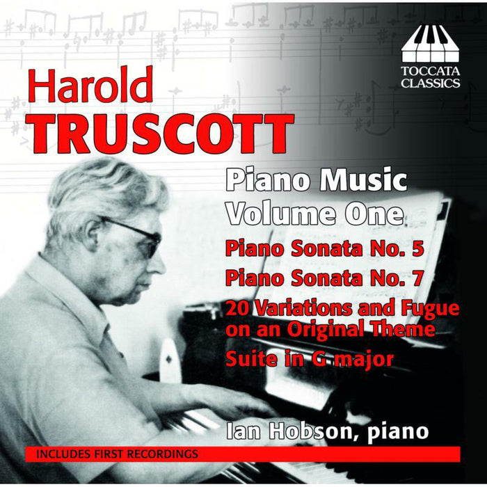 Ian Hobson - Truscott: Piano Music Vol 1 - TOCC0252