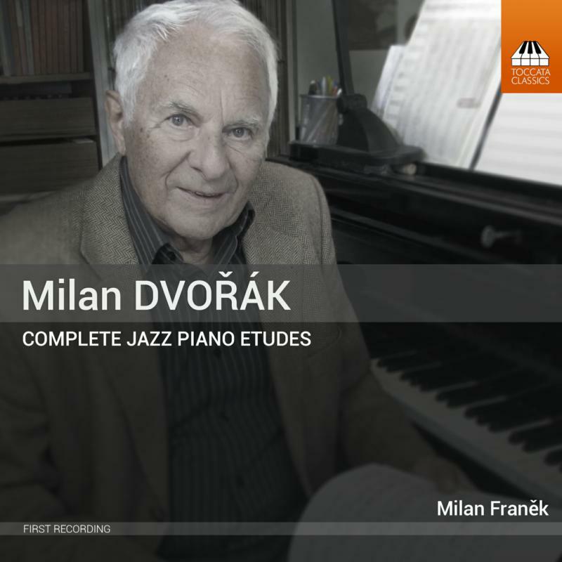 Milan Franek - M Dvorak:Jazz Piano Etudes - TOCC0319