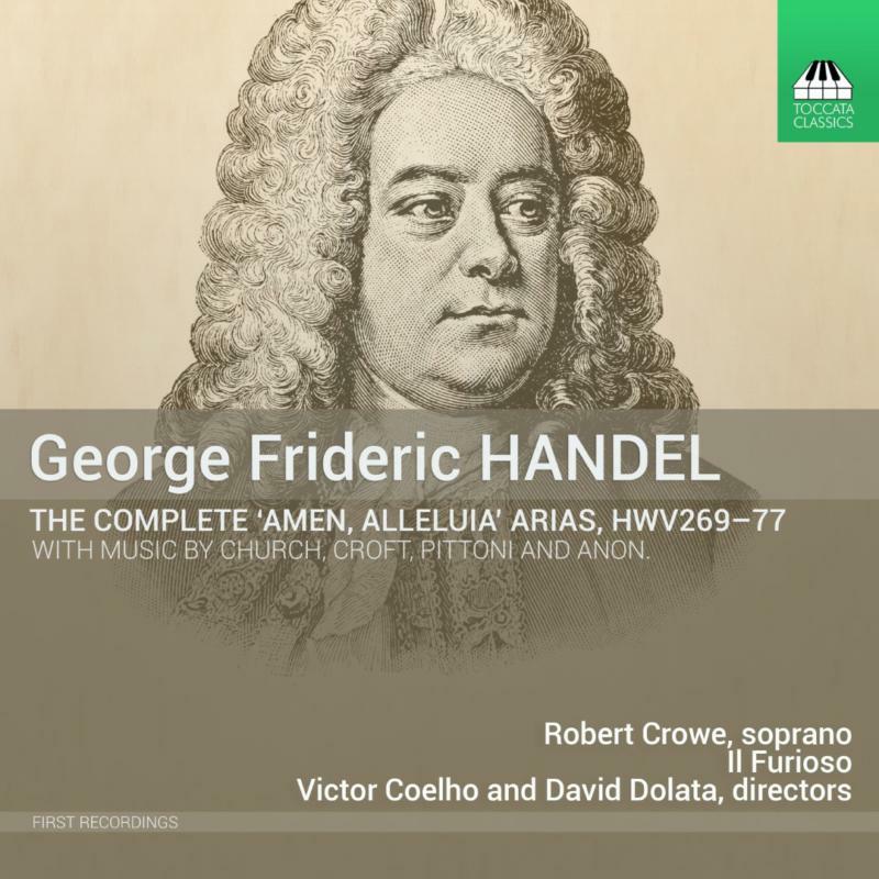 Various - George Frideric Handel: The Complete 'Amen, Alleluia' Arias, HWV269-77 - with music by Church, Croft, Pittoni and Anon. - TOCC0337